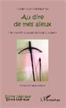 Casimir Alain Ndhong Mba - Au dire de mes aïeux