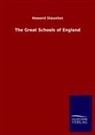 Howard Staunton - The Great Schools of England