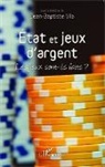 Jean-Baptiste Vila - État et jeux d'argent