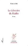 Marie de Bei - Le Libraire du Rialto