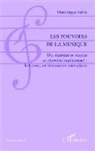 Dominique Salini - Les pouvoirs de la musique