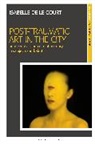 Isabelle de le Court, Isabelle de le (Independent Scholar Court - Post-Traumatic Art in the City
