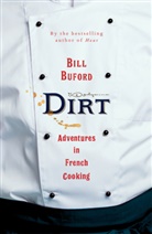 Bill Buford - Dirt