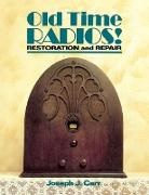 Joseph Carr, Joseph J. Carr, Carr Joseph - Old Time Radios! Restoration and Repair