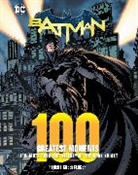 Robert Greenberger, Greenberger Robert - Batman: 100 Greatest Moments