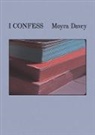 Moyra Davey - Moyra Davey I Confess