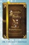 Constance Santego, Constance Amoraa Santego - Secrets of a Healer - Magic of Hypnotherapy
