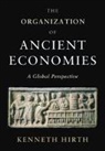 Kenneth Hirth, Kenneth (Pennsylvania State University) Hirth - Organization of Ancient Economies