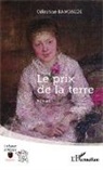 Célestine Ramonede - Le prix de la terre