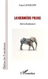 Ivan Gavriloff - La dernière pilule