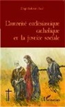 Kokouvi Paul Zikpi - L'autorité ecclésiastique catholique et la justice sociale