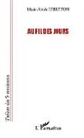 Marie-Aimée Lebreton - Au fil des jours