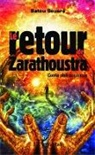 Batou Souaré - Le retour de Zarathoustra