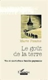 Marie Fizaine - Le goût de la terre