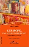 Estelle Poidevin - L'Europe, une affaire intérieure ?
