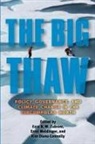 Ezra B. W. (EDT)/ Meidinger Zubrow, Kim Diana Connolly, Connolly Kim Diana, Errol Meidinger, Meidinger Errol, Ezra B W Zubrow... - The Big Thaw