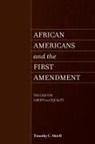 Timothy C Shiell, Timothy C. Shiell, Timothy C. (University of Wisconsin-Stout) Shiell - African Americans and the First Amendment
