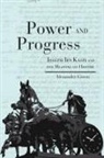 Alexander Green - Power and Progress