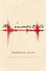 Makenzy Orcel, Makenzy/ Dize Orcel - The Immortals