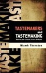 Niamh Thornton - Tastemakers and Tastemaking