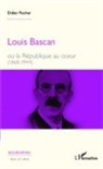 Didier Fischer - Louis Bascan