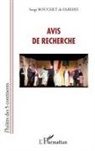 Serge Bouchet de Fareins - Avis de recherche