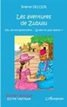 Brigitte Decour - Les aventures de Zubulu