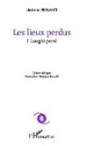 Umberto Piersanti - Les lieux perdus
