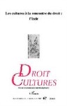 Collectif - Les cultures à la rencontre du droit : L'Inde