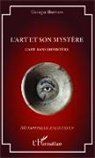 Georges Brunon - L'art et son mystère