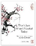 Nan Rae, Nan Rae - That's Just What I Needed Today