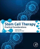 Wael Abo El-Kheir, Wael Abo (Vice President El-Kheir, Hala Gabr, Hala (Professor of Hematology Gabr, Hala M. Gabr, Hala M. (Professor of Hematology Gabr... - Stem Cell Therapy