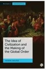 Andrew Linklater, Andrew ( Aberystwyth University ) Linklater, Andrew (Aberystwyth University) Linklater - Idea of Civilization and the Making of the Global Order