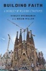 Robert Brenneman, Robert (Associate Professor of Sociolog Brenneman, Robert (Associate Professor of Sociology Brenneman, Robert/ Miller Brenneman, Brenneman Robert, Brian J. Miller... - Building Faith