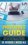 Nicholas J Nissen, Nicholas J. Nissen - The Physician's Guide