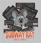 Douglas Hanulak - Subway Rat