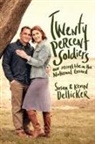 Kevin Dellicker, Susan Dellicker - Twenty-Percent Soldiers