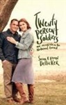 Kevin Dellicker, Susan Dellicker - Twenty-Percent Soldiers