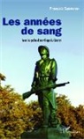 François Sauteron - Les années de sang