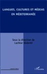 Abdenbi Lachkar - Langues, cultures et médias en Méditerranée