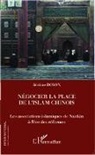 Jérôme Doyon - Négocier la place de l'islam chinois