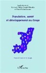 Danie Loumouamou, Daniel Loumouamou, Joseph Mbandza, Gertrud Ndeko, Gertrude Ndeko - Population, santé et développement au Congo