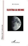 Juliette Speranza - ELEKTRA LA RIENNE