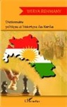 Wirya Rehmany - Dictionnaire politique et historique des Kurdes