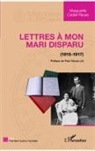 Marguerite Cadier-Reuss - Lettres à mon mari disparu (1915-1917)