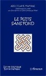 Abdoulaye Mamani - Le puits sans fond