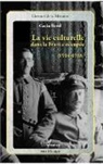 Gavin Bowd - La vie culturelle dans la France occupée (1914-1918)
