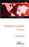Lauric Alexandre-Leclair, Laurice Alexandre-Leclair, P, Florin Paun, Ingri Vaileanu-Paun, Ingrid Vaileanu-Paun - Innover ou périr