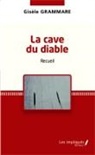 Gisèle Grammare - La cave du diable