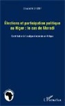 Elisabeth Sherif - Elections et participation politique au Niger : le cas de Maradi